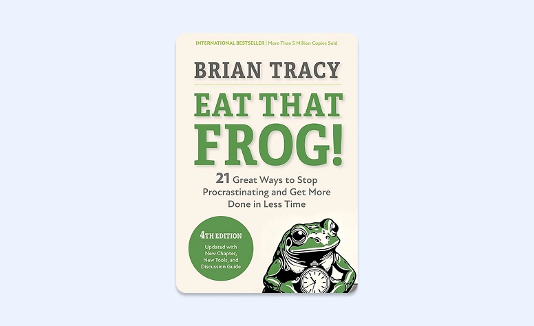 Cover: Eat That Frog by Brian Tracy