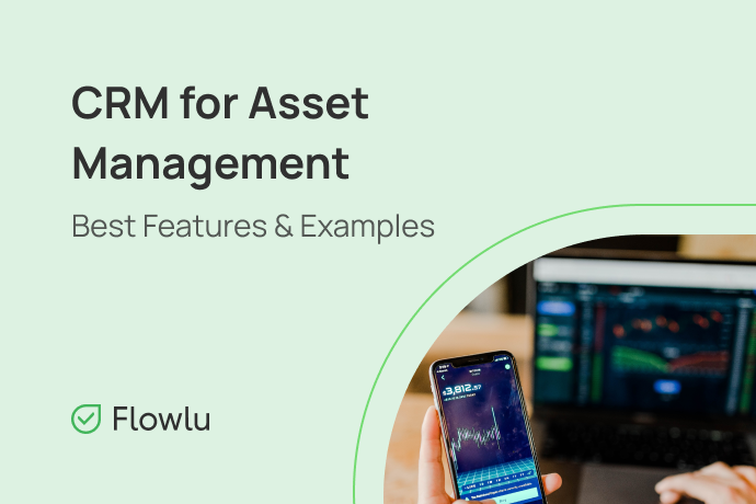 Flowlu - O que é um CRM de gestão de activos?